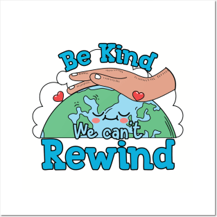 Be Kind we can't Rewind Posters and Art